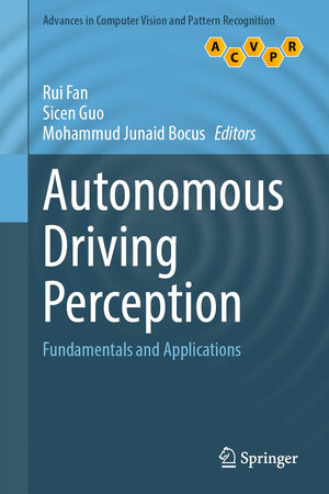 Autonomous Driving Perception: Fundamentals and Applications (Advances in Computer Vision and Pattern Recognition)