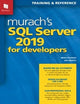 Murach's SQL Server 2019 for Developers