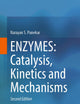 ENZYMES: Catalysis, Kinetics and Mechanisms