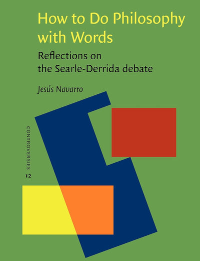 How to Do Philosophy with Words (Controversies)