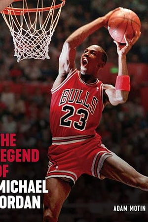 The Legend of Michael Jordan