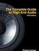 The Complete Guide to High-End Audio