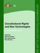 Constitutional Rights and New Technologies: A Comparative Study (Information Technology and Law Series, 15)