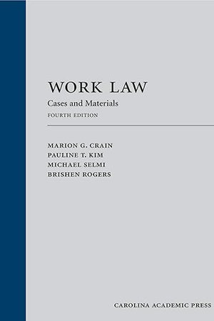 Work Law: Cases and Materials