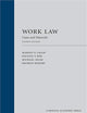 Work Law: Cases and Materials
