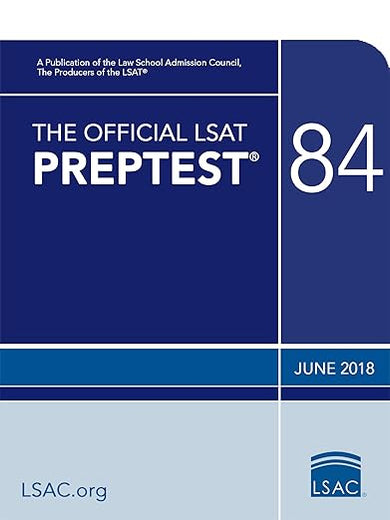 The Official LSAT Preptest 84: June 2018