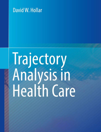 Trajectory Analysis in Health Care