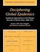 Deciphering Global Epidemics: Analytical Approaches to the Disease Records of World Cities, 1888–1912 (Cambridge Studies in Historical Geography, Series Number 26)