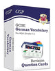 New Grade 9-1 GCSE AQA German: Vocabulary Revision Question Cards: ideal for catch-up and the 2022 and 2023 exams (CGP GCSE German 9-1 Revision)