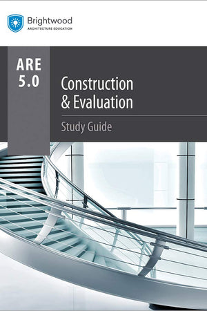 Construction & Evaluation Study Guide 5.0