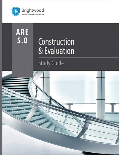 Construction & Evaluation Study Guide 5.0