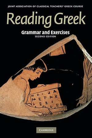 Reading Greek: Grammar and Exercises