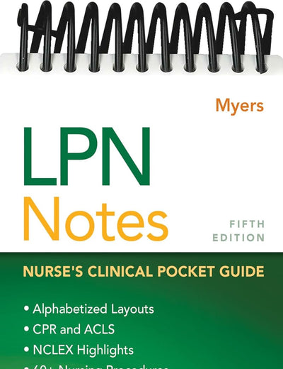 LPN Notes: Nurse's Clinical Pocket Guide