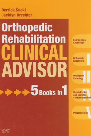 Orthopedic Rehabilitation Clinical Advisor