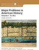 Major Problems in American History, Volume I