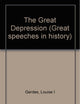 Great Speeches in History - The Great Depression (Great Speeches in History)