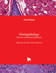 Histopathology - Reviews and Recent Advances