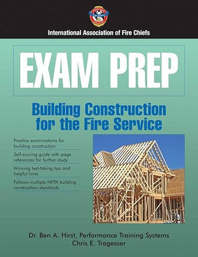 Exam Prep: Building Construction for the Fire Service: . (Exam Prep Series)