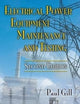 Electrical Power Equipment Maintenance and Testing (Power Engineering, 32)