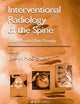 Interventional Radiology of the Spine: Image-Guided Pain Therapy