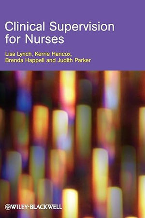Clinical Supervision for Nurses