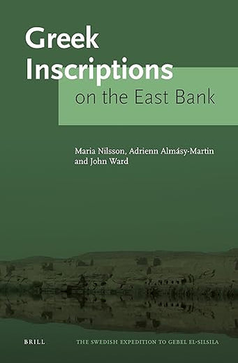 Greek Inscriptions on the East Bank (The Swedish Expedition to Gebel el-Silsila, 1)