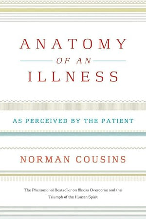 Anatomy of an Illness: As Perceived by the Patient