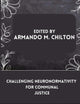 Challenging Neuronormativity for Communal Justice