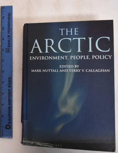 Arctic: Environment, People, Policy