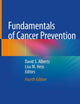 Fundamentals of Cancer Prevention