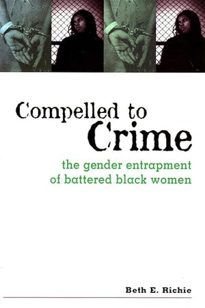 Compelled to Crime