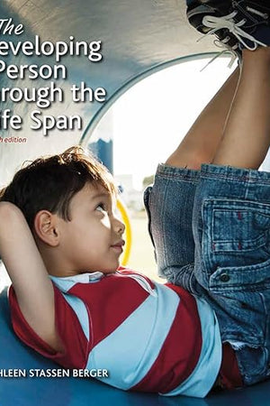 Developing Person Through the Life Span, Paper Version