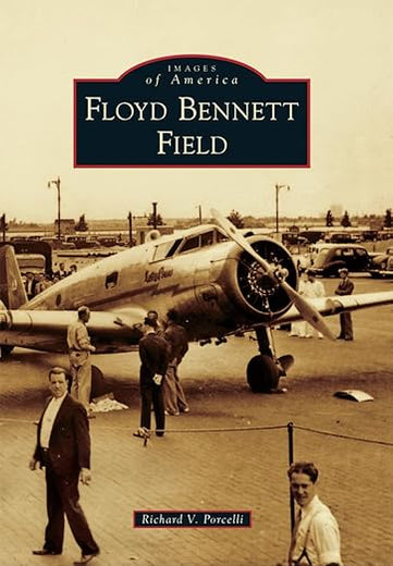 Floyd Bennett Field (Images of America)