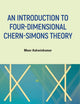 An Introduction to Four-Dimensional Chern-Simons Theory