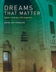 Dreams That Matter: Egyptian Landscapes of the Imagination