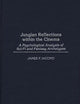Jungian Reflections within the Cinema: A Psychological Analysis of Sci-Fi and Fantasy Archetypes (Events of the Twentieth Century)