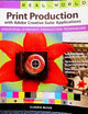 Real World Print Production With the Adobe Creative Suite
