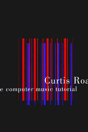 The Computer Music Tutorial (Technology)