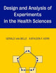 Design and Analysis of Experiments in the Health Sciences