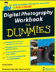 Digital Photography Workbook For Dummies