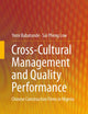 Cross-Cultural Management and Quality Performance: Chinese Construction Firms in Nigeria