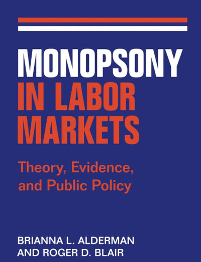 Monopsony in Labor Markets