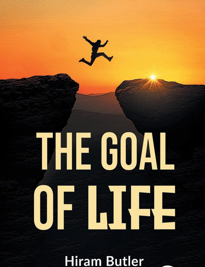 The Goal Of Life