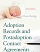 Adoption Records and Postadoption Contact Agreements: State Statutes (Family Issues in the 21st Century)