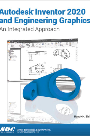 Autodesk Inventor 2020 and Engineering Graphics