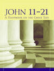 John 11–21: A Handbook on the Greek Text (Baylor Handbook on the Greek New Testament)
