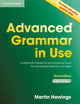 Advanced Grammar in Use with Answers: A Self-Study Reference and Practice Book for Advanced Learners of English