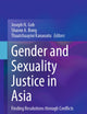 Gender and Sexuality Justice in Asia: Finding Resolutions through Conflicts