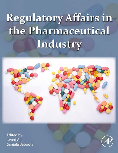 Regulatory Affairs in the Pharmaceutical Industry