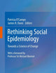 Rethinking Social Epidemiology: Towards a Science of Change